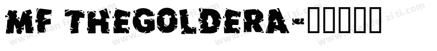 MF thegoldera字体转换